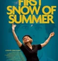 First Snow of Summer 2023