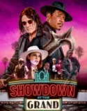 Showdown at the Grand 2023