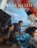 Alienoid Return to the Future (2024) Sub Indo