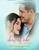 Ikaw At Ako (2023)