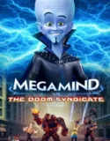 Megamind vs The Doom Syndicate 2024