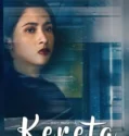 Film Indonesia Kereta (2024)