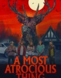 A Most Atrocious Thing (2024) Sub Indo