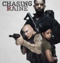 Chasing Raine (2024) Sub Indo