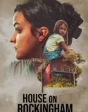 House on Rockingham (2024) Sub Indo