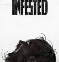 Infested (2024) Sub Indo