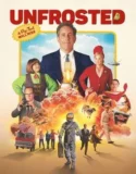 Unfrosted (2024) Sub Indo