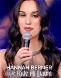 Hannah Berner We Ride at Dawn (2024)