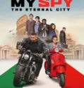 My Spy the Eternal City (2024) Sub Indo