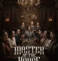 Serial Master of the House (2024) Sub Indo