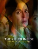 The Killer Inside The Ruth Finley Story (2024)