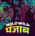 Wild Wild Punjab (2024) Sub Indo
