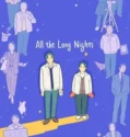 All the Long Nights (2024) Sub Indo