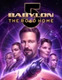 Babylon 5 The Road Home (2024) Sub Indo
