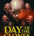 Day of the Clones (2024) Sub Indo