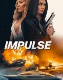 Impulse (2024) Sub Indo