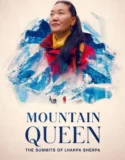 Mountain Queen The Summits of Lhakpa Sherpa (2024)