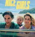 Nice Girls (2024) Sub Indo