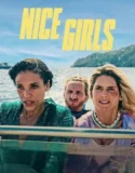 Nice Girls (2024) Sub Indo