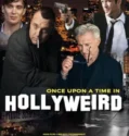 Once Upon a Time in Hollyweird (2024) Sub Indo