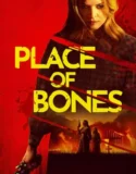 Place of Bones (2024) Sub Indo
