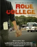 Rode College (2024) Sub Indo