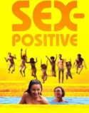 Sex Positive (2024) Sub Indo
