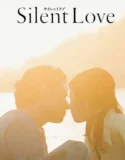 Silent Love (2024) Sub Indo