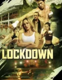 The Lockdown (2024) Sub Indo