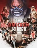 The Omicron Killer (2024) Sub Indo