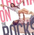 Trisha on the Rocks (2024) Sub Indo