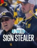 Untold Sign Stealer (2024) Sub Indo