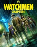 Watchmen Chapter 1 (2024) Sub Indo