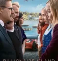 Serial Billionaire Island (2024) Season 1 Sub Indo