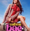Serial Call Me Bae (2024) Sub Indo
