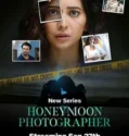 Serial Honeymoon Photographer (2024) Sub Indo