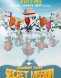 Johnny Puff Secret Mission (2024) Sub Indo