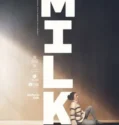 Milk (2024) Sub Indo