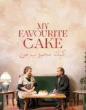 My Favourite Cake (2024) Sub Indo