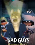 The Bad Guys Haunted Heist (2024) Sub Indo