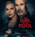 The Girl in the Pool (2024) Sub Indo