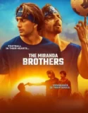 The Miranda Brothers (2024) Sub Indo