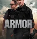 Armor (2024) Sub Indo