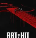 Art of a Hit (2024) Sub Indo