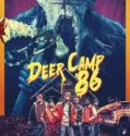 Deer Camp 86 (2024) Sub Indo