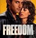 Freedom (2024) Sub Indo