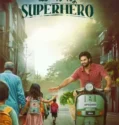 Maa Nanna Superhero (2024) Sub Indo