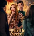 Our Little Secret (2024) Sub Indo