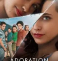 Serial Adoration (2024) Musim 1 Sub Indo