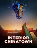 Serial Interior Chinatown (2024) Season 1 Sub Indo
